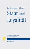 Staat und Loyalität Staat und Loyalität