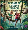 Rescate De La Selva Tropical - Bild 1