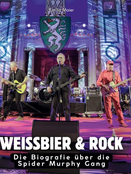 Die Biografie über die Spider Murphy Gang Die Biografie über die Spider Murphy Gang