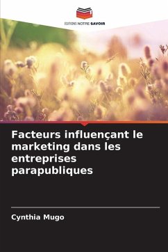 Cover Facteurs influençant le marketing dans les entreprises parapubliques