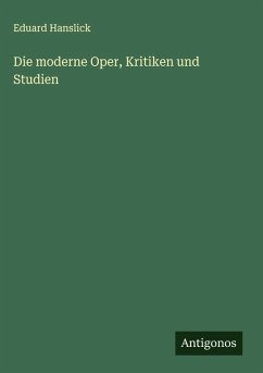 Cover Die moderne Oper, Kritiken und Studien
