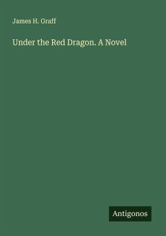 Cover Under the Red Dragon. A Novel
