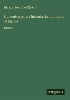 Cover Elementos para a historia do municipio de Lisboa