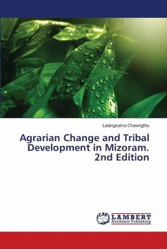 Cover Agrarian Change and Tribal Development in Mizoram. 2nd Edition