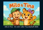 Milo & Tina - Ein Jahr voller Freundschaft 2026 Fotokalender DIN A5 Milo & Tina - Ein Jahr voller Freundschaft 2026 Fotokalender DIN A5
