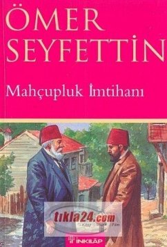Mahcupluk Imtihani - Seyfettin, Ömer Mahcupluk Imtihani - Seyfettin, Ömer