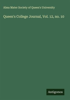 Cover Queen's College Journal, Vol. 12, no. 10