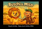 Buschi & Milo - Reise durch Afrika 2026 Fotokalender DIN A3