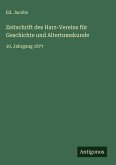 Zeitschrift des Harz-Vereins für Geschichte und Altertumskunde