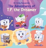 The Adventures of TP the Dreamer