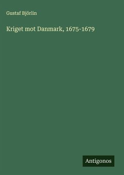 Cover Kriget mot Danmark, 1675-1679