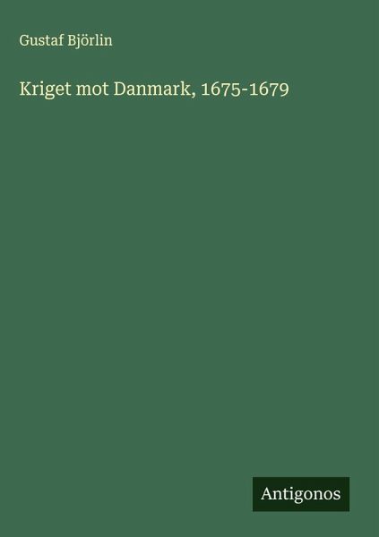 Kriget mot Danmark, 1675-1679