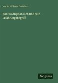 Kant's Dinge an sich und sein Erfahrungsbegriff