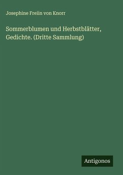 Cover Sommerblumen und Herbstblätter, Gedichte. (Dritte Sammlung)
