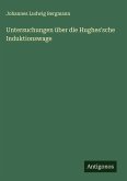 Untersuchungen über die Hughes'sche Induktionswage