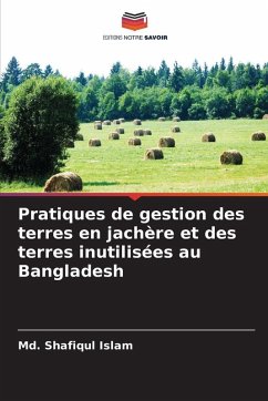 Cover Pratiques de gestion des terres en jachère et des terres inutilisées au Bangladesh