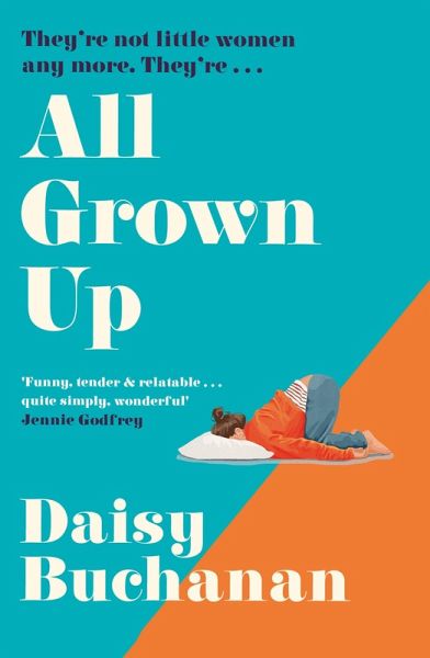 All Grown Up (eBook, ePUB) All Grown Up (eBook, ePUB)