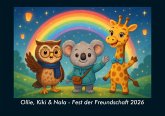 Ollie, Kiki & Nala - Fest der Freundschaft 2026 Fotokalender DIN A4