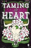 Taming The Heart (eBook, ePUB)