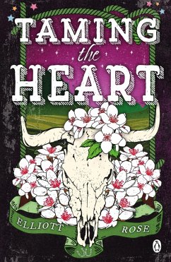 Taming The Heart (eBook, ePUB) - Rose, Elliott