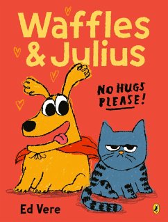 Cover Waffles and Julius: No Hugs Please (eBook, ePUB)