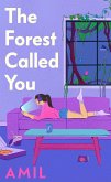 The Forest Called You (eBook, ePUB)