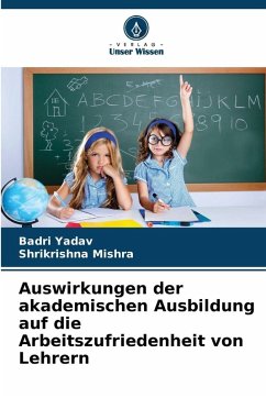 Cover Auswirkungen der akademischen Ausbildung auf die Arbeitszufriedenheit von Lehrern