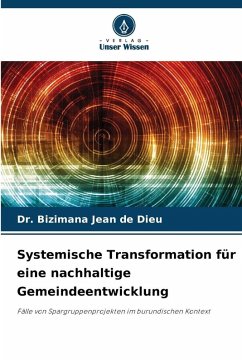 Systemische Transformation für eine nachhaltige Gemeindeentwicklung - Jean de Dieu, Dr. Bizimana Systemische Transformation für eine nachhaltige Gemeindeentwicklung - Jean de Dieu, Dr. Bizimana