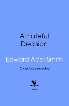 A Hateful Decision (eBook, ePUB) - Smith, Edward Abel