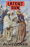 Latent Sun