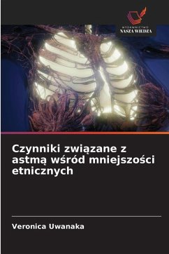 Cover Czynniki zwi¿zane z astm¿ w¿ród mniejszo¿ci etnicznych
