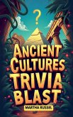 Ancient Cultures Trivia Blast