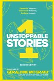 Unstoppable Stories 1