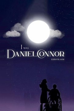 Cover I Was Daniel Connor