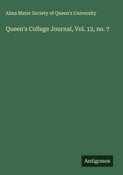 Cover Queen's College Journal, Vol. 12, no. 7