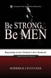 Be Strong, Be Men - Bild 1