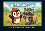 Pico & Rocco bauen ein Haus 2026 Fotokalender DIN A5
