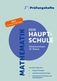 Prüfungsheft & Training - 2026 Mathematik Hauptschule 10. Klasse - Niedersachsen - Original-Prüfungen und Lösungen