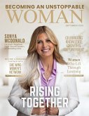 Becoming An Unstoppable Woman Magazine Becoming An Unstoppable Woman Magazine