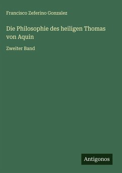 Cover Die Philosophie des heiligen Thomas von Aquin