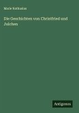 Die Geschichten von Christfried und Julchen