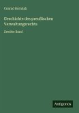 Geschichte des preußischen Verwaltungsrechts Geschichte des preußischen Verwaltungsrechts