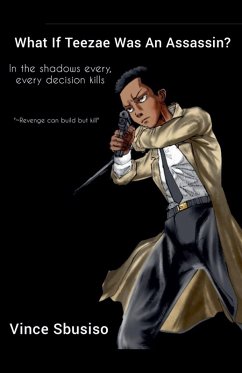 Cover What If Teezae Was An Assassin?