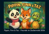 Pippin, Finn & Taz - Freunde im Zauberwald 2026 Fotokalender DIN A5 Pippin, Finn & Taz - Freunde im Zauberwald 2026 Fotokalender DIN A5