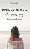 Miriam von Magdala Meisterschulung