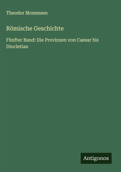 Römische Geschichte - Mommsen, Theodor