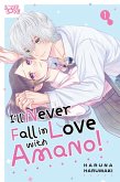 I'll Never Fall in Love With Amano!, Volume 1 (eBook, ePUB)