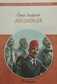 Asilzadeler Asilzadeler