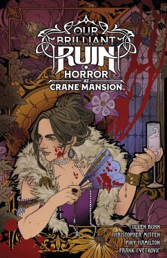 Cover Our Brilliant Ruin: Horror at Crane Mansion (eBook, ePUB)