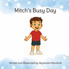 Mitch's Busy Day - Murdock Mitch's Busy Day - Murdock